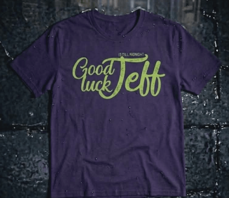 13 till midnight  good luck jeff shirt sticker on a wet road